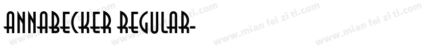 AnnaBecker Regular字体转换